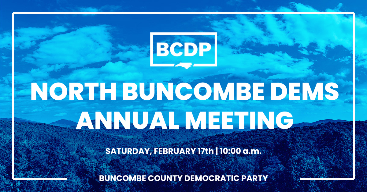 North Buncombe Democrats Annual Meeting · Buncombe Democratic Party